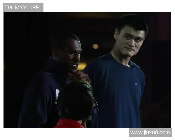 詹姆斯与姚明的篮球传奇对话：跨越时代的友谊与竞技精神